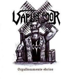 Vapuleador : Orgullosamente Ebrios Vapuleador : Orgullosamente Ebrios